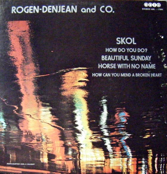 Rogen-Denjean and Co.